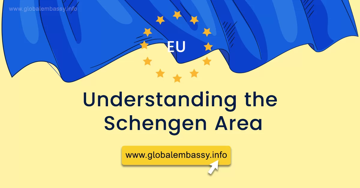 Understanding the Schengen Area: A Comprehensive Guide