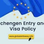 Your Guide to Schengen Entry and Visa Policy