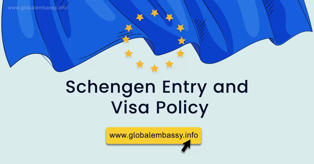 Your Guide to Schengen Entry and Visa Policy